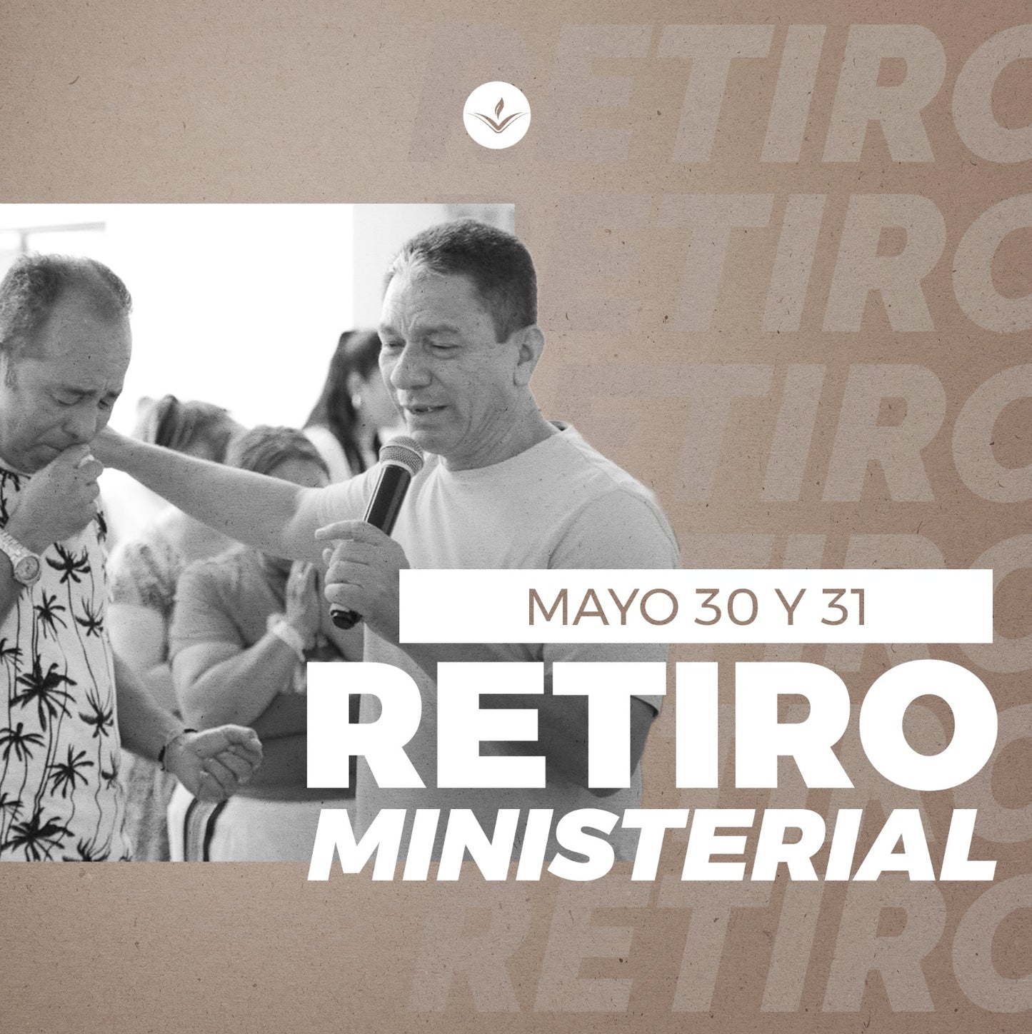 Retiro Ministerios  - 30 y 31 de Mayo