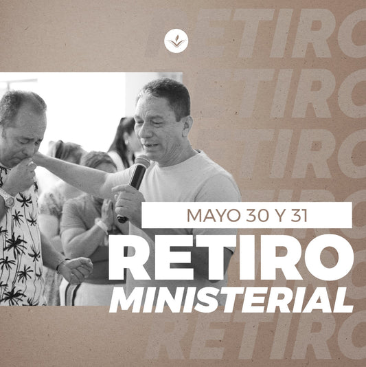Retiro Ministerios  - 30 y 31 de Mayo